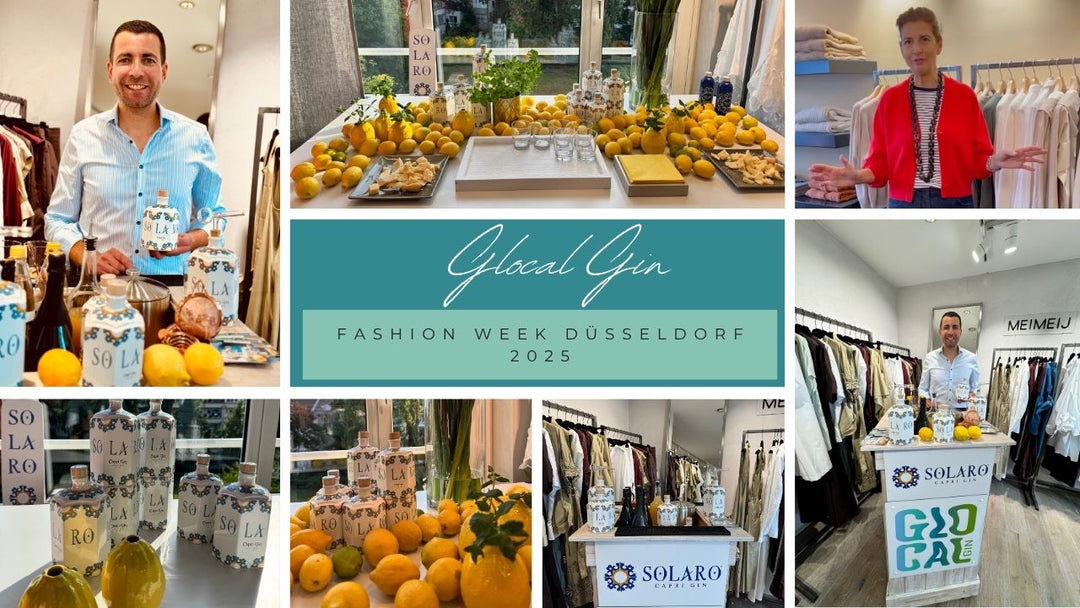 Glocal Gin on Tour: Fashion Week Düsseldorf – Sommerfeeling mit Solaro Capri Gin